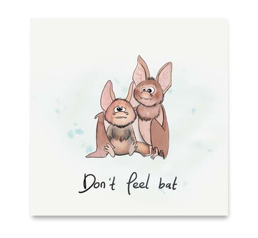 M0070 - Don&#039;t feel bat